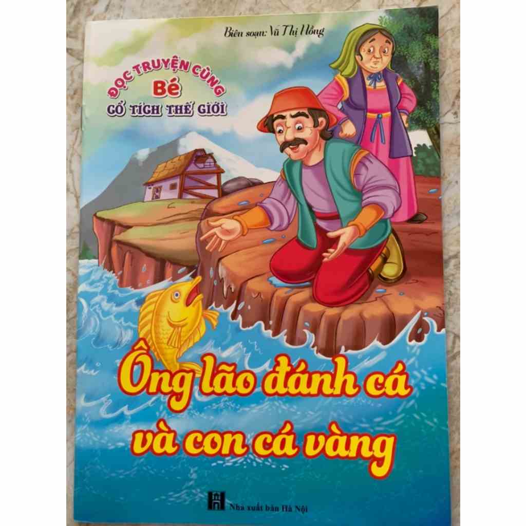 Sách - Đọc truyện cùng bé Cổ tích thế giới - Ông Lão Đánh Cá Và Con Cá Vàng