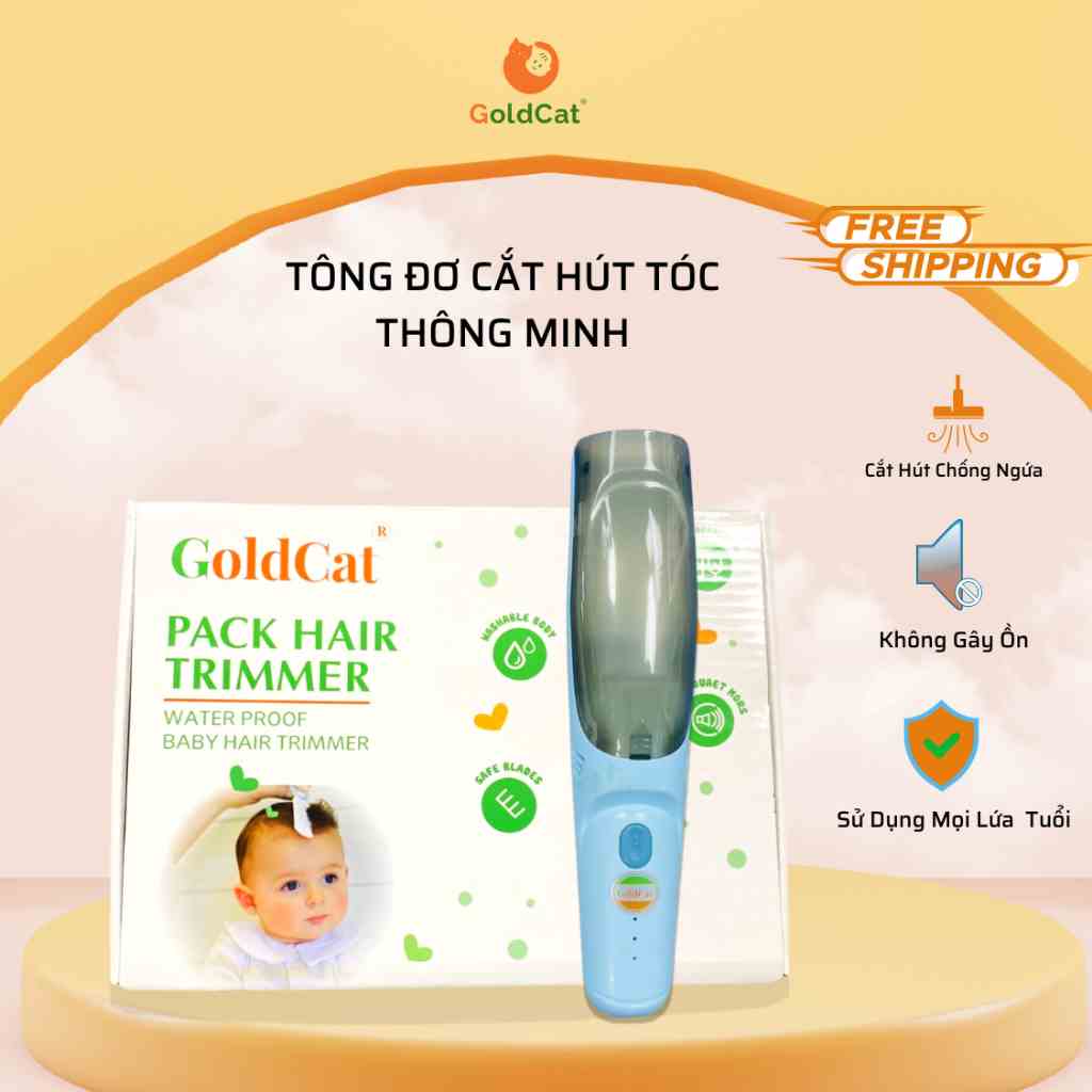 Tông Đơ Cắt Tóc Cho Bé GoldCat  Siêu Yên Tĩnh, Hút Tóc Chống Dặm Thông Minh, Động Cơ Cực Khỏe.Tặng Kèm Áo Choàng, Phủi T