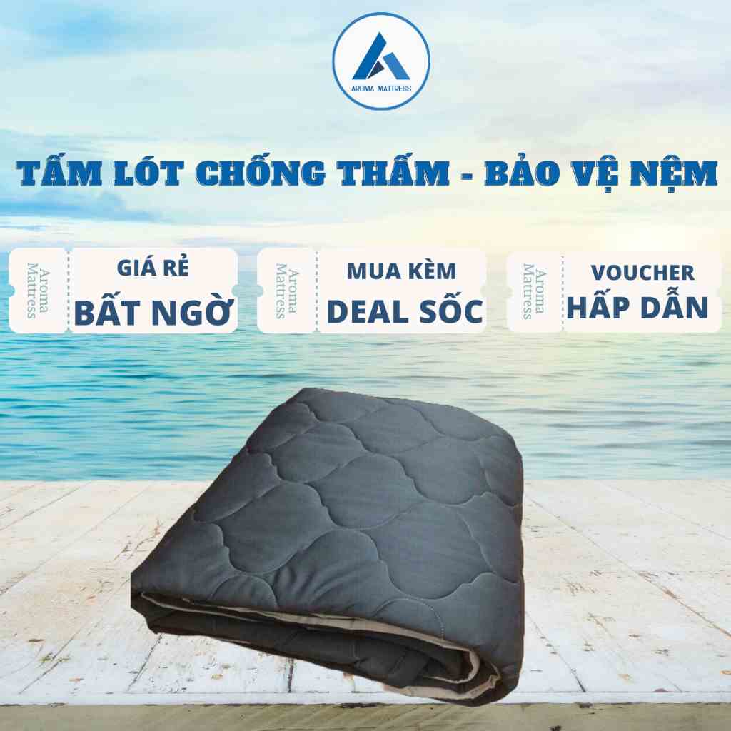 [Mã BMLTB200 giảm đến 100K đơn 499K] Tấm Lót Chống Thấm Aroma - Bảo Vệ Nệm - Màu Xám