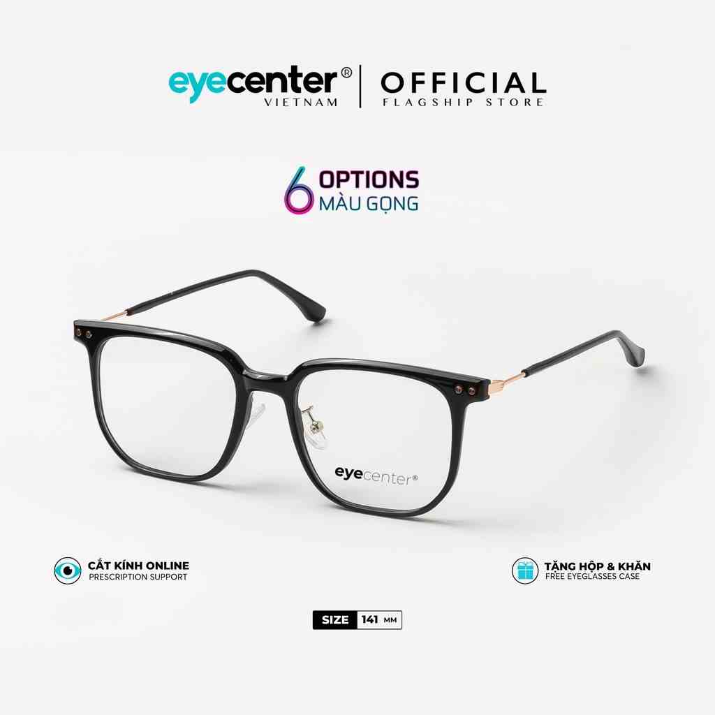 Gọng kính cận nam nữ chính hãng EYECENTER B82S lõi thép chống gãy cao cấp nhập khẩu by Eye Center Vietnam