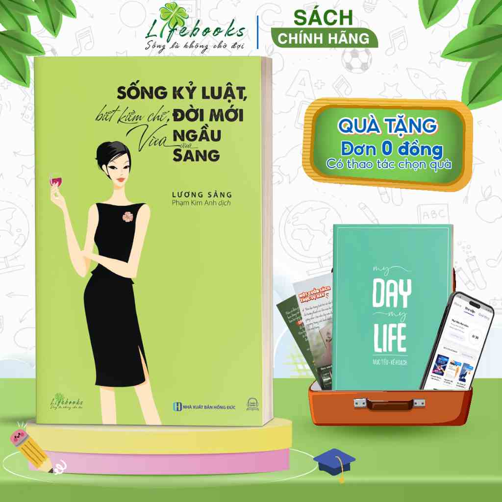 Sách Sống Kỷ Luật, Biết Kiềm Chế, Đời Mới Vừa Ngầu Vừa Sang - Phát Triển Bản Thân Mỗi Ngày Nên Đọc