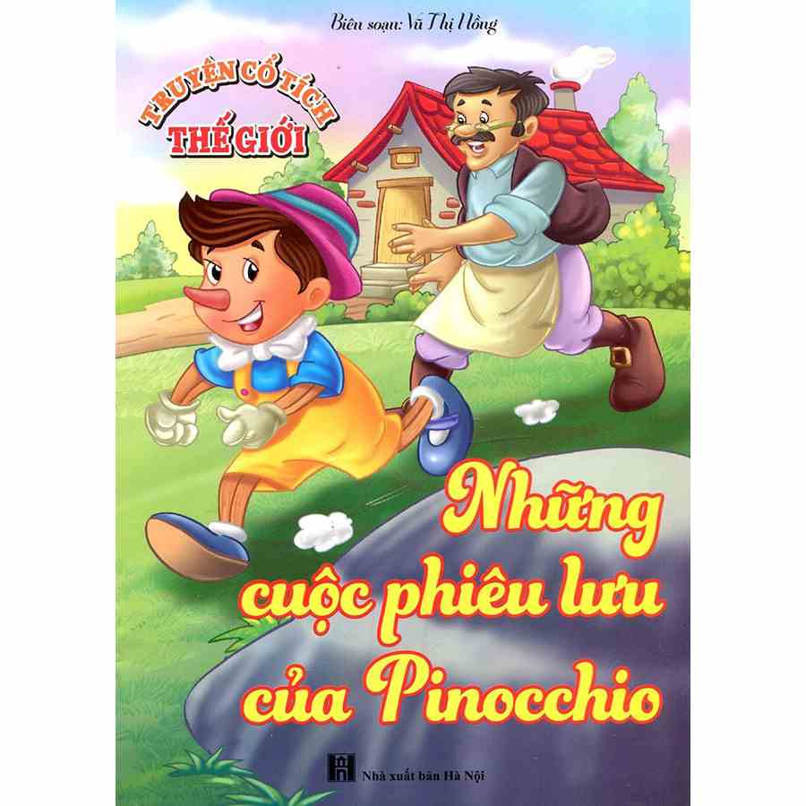 Sách - Truyện Cổ Tích Thế Giới - Những Cuộc Phiêu Lưu Của Pinocchio