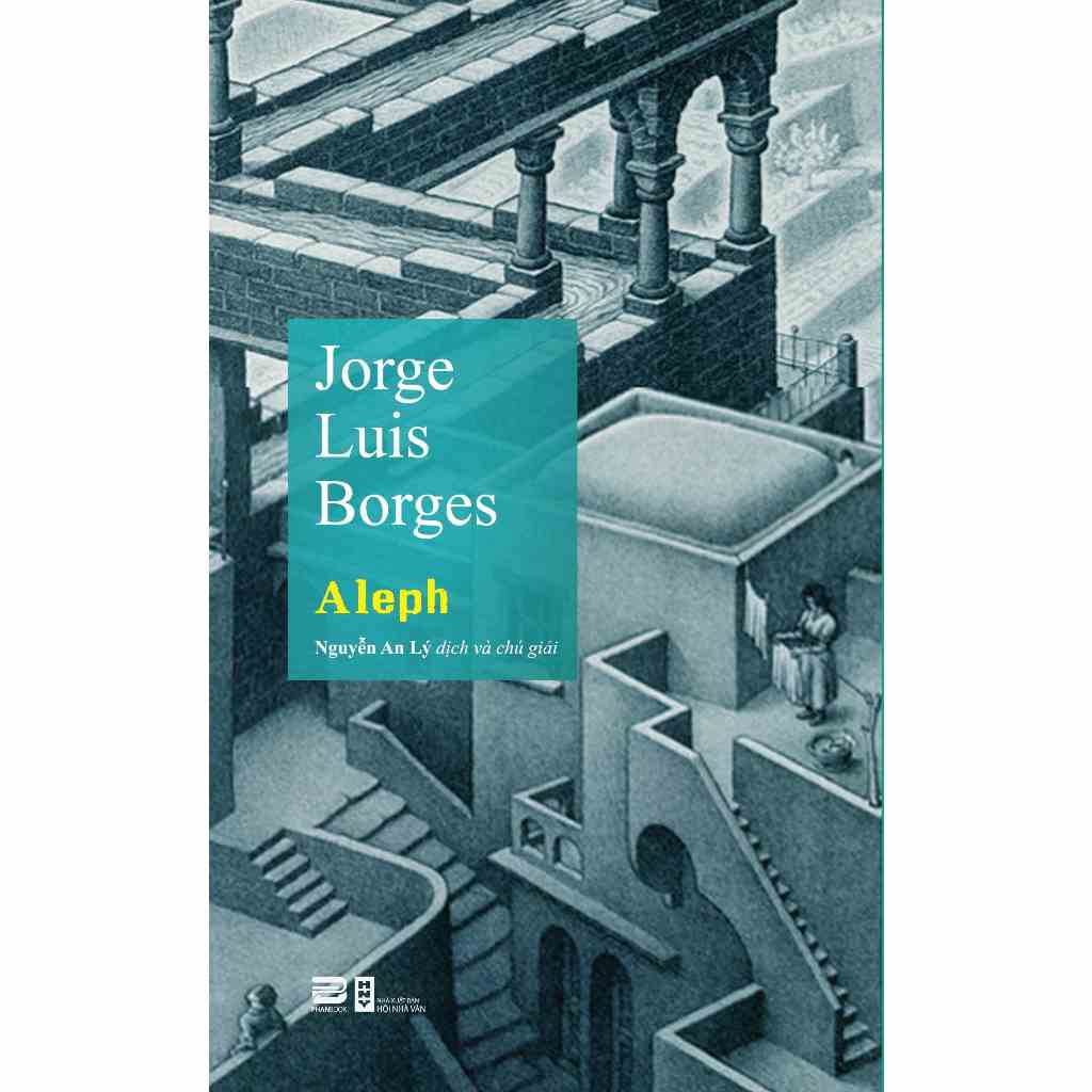 [Mã BMLTA35 giảm đến 35K đơn 99K] Sách - Aleph - Jorge Luis Borges