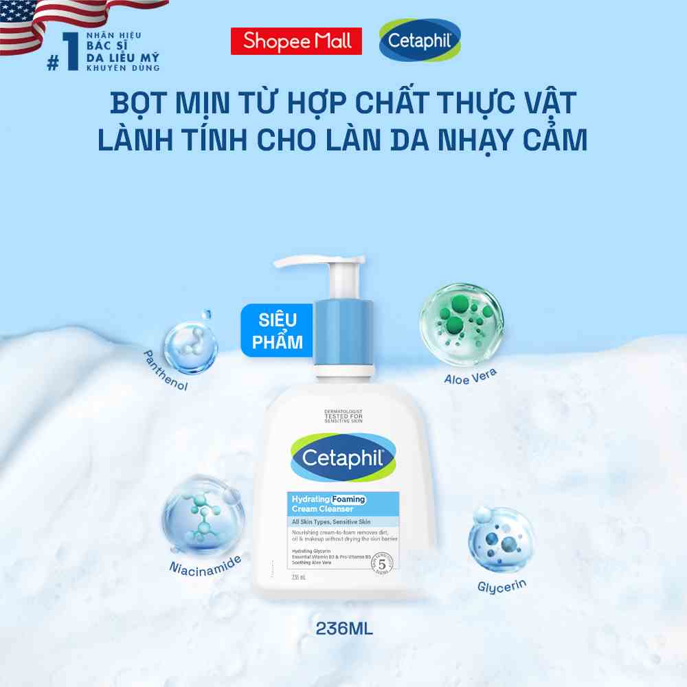 Sữa Rửa Mặt Tạo Bọt Dịu Lành Cho Da Nhạy Cảm Cetaphil Hydrating Foaming Cream Cleanser 236ml