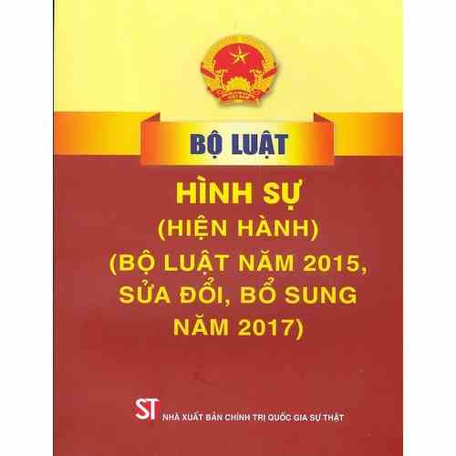 [Mã BMLTA35 giảm đến 35K đơn 99K] Sách - Bộ luật Hình sự (Hiện hành)