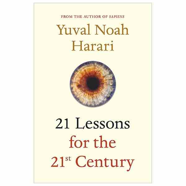 [Mã BMLTB35 giảm đến 35K đơn 99K] Sách Ngoại văn: 21 Lessons For The 21st Century