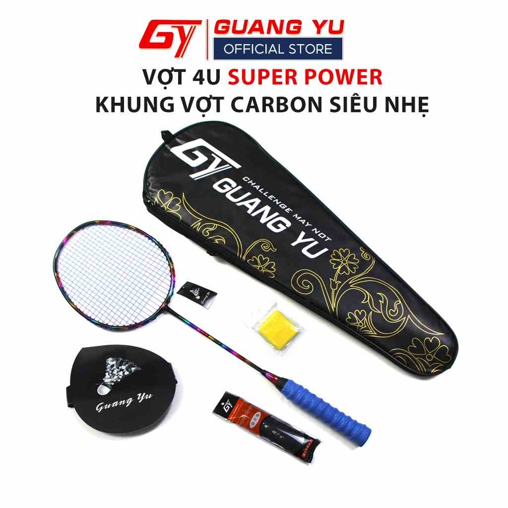 Vợt Cầu Lông GUANG YU 4U Loại Cao Cấp SUPER POWER Khung Carbon Trọng Lượng 84G Màu Titan Đa Sắc Vợt Căng Sẵn 10KG - V02