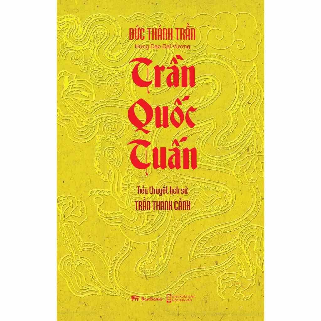 Sách- Trần Quốc Tuấn ( Tiểu Thuyết Lịch Sử) ( Tái Bản )