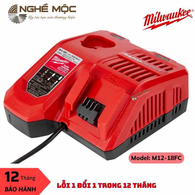 Sạc 18v MILWAUKEE M12-18FC sạc nhanh