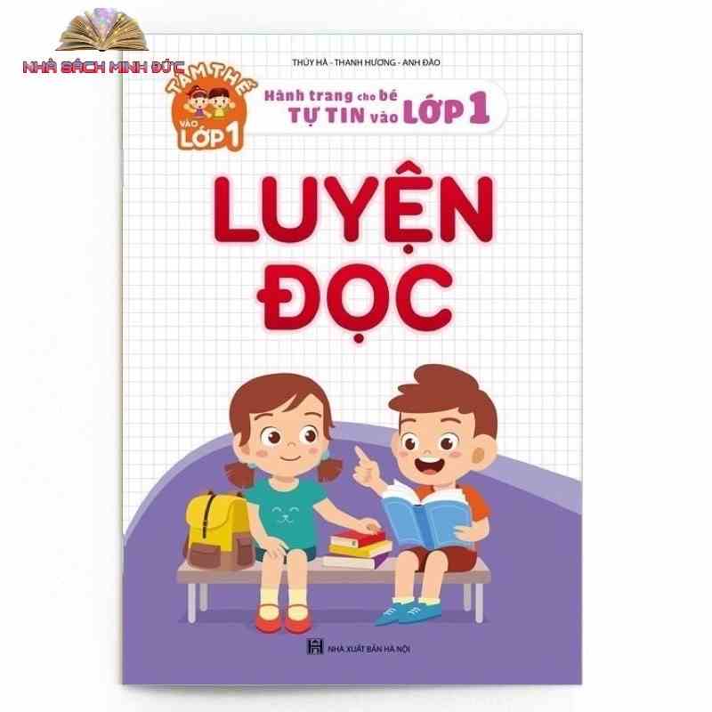 Sách - Luyện Đọc - Hành Trang Cho Bé Tự Tin Vào Lớp 1