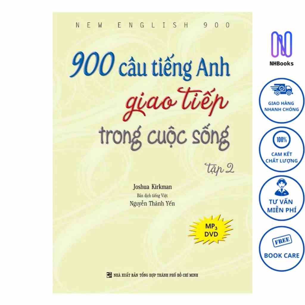 Sách - 900 Câu Tiếng Anh Giao Tiếp Trong Cuộc Sống - Tập 2 - NHBOOK