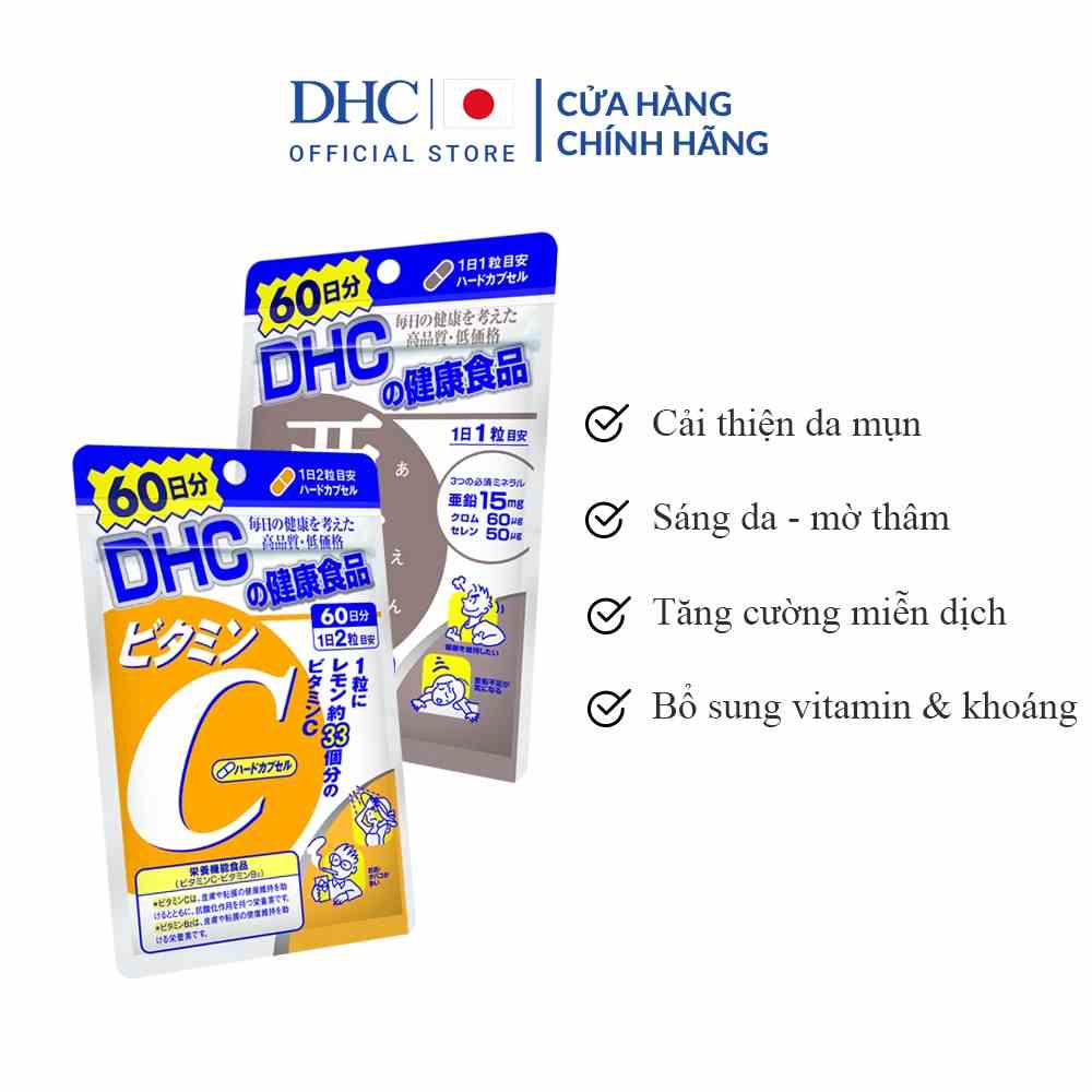 Combo Viên uống DHC Ngừa mụn - Mờ thâm 60 Ngày (Kẽm 60 viên & Vitamin C 120 viên)