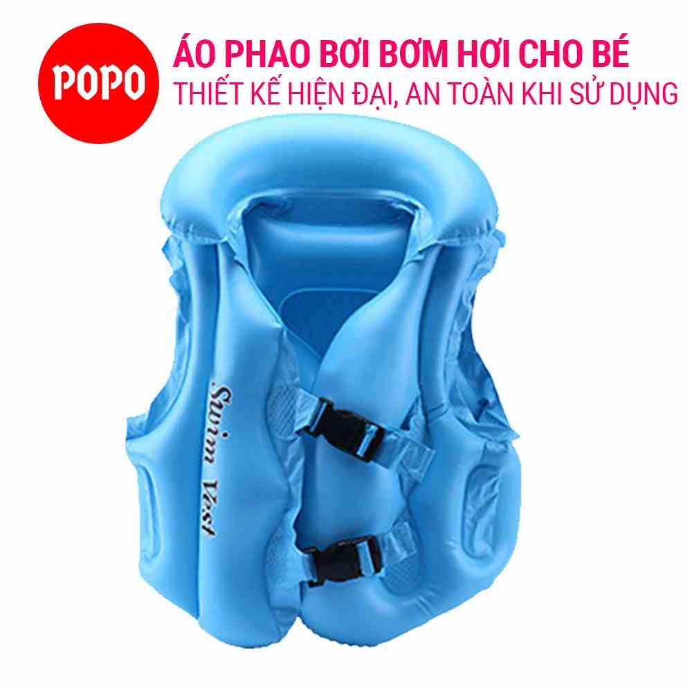 Áo phao tập bơi bơm hơi cho bé có khóa bấm điều chỉnh cao cấp, chất liệu an toàn dày dặn cao cấp cho bé POPO