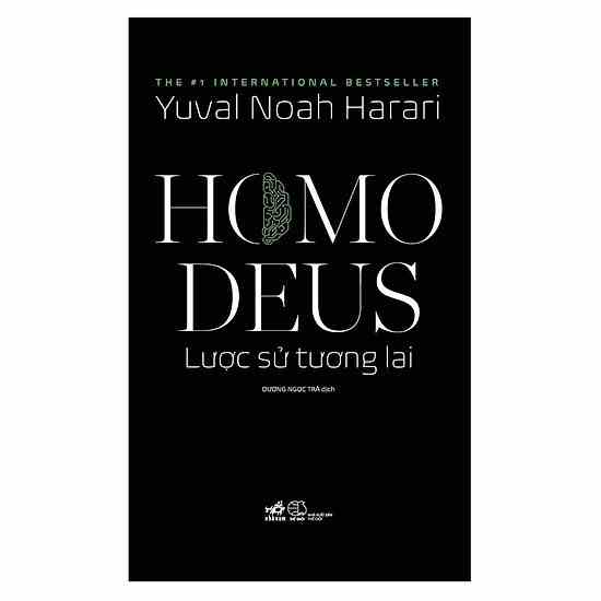 Sách Nhã Nam - Homo Deus: Lược Sử Tương Lai