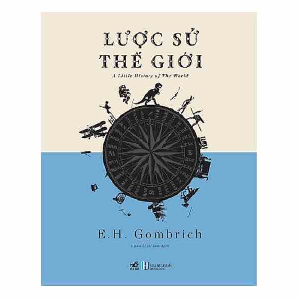 [Mã BMLTB35 giảm đến 35K đơn 99K] Sách - Lược sử thế giới- a little history of the world