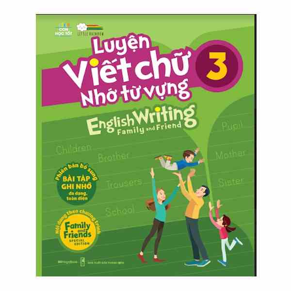 Sách Luyện viết chữ nhớ từ vựng – English Writing Family & Friend 3