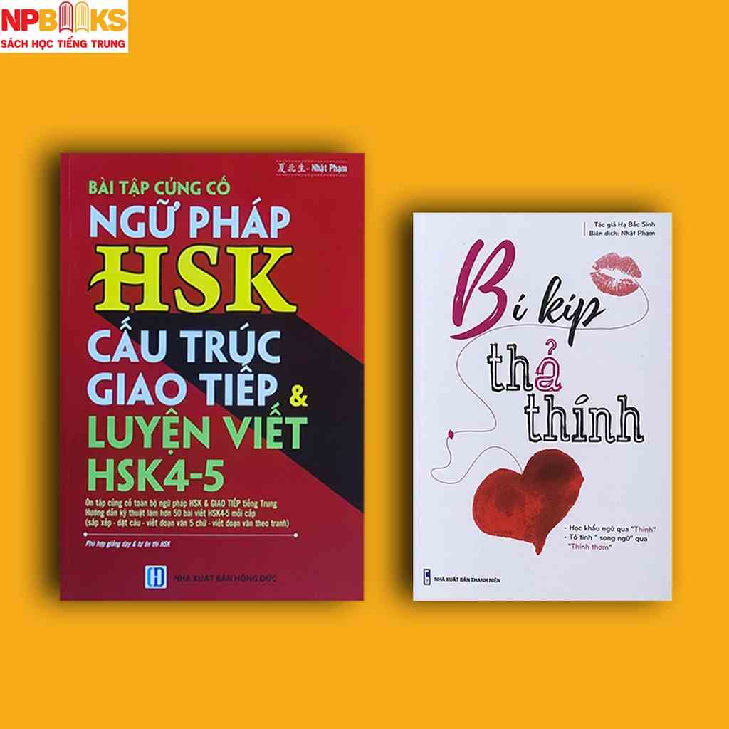 Sách - Combo Bài tập củng cố ngữ pháp HSK cấu trúc giao tiếp & luyện viết + Bí kíp thả thính - Song ngữ trung việt