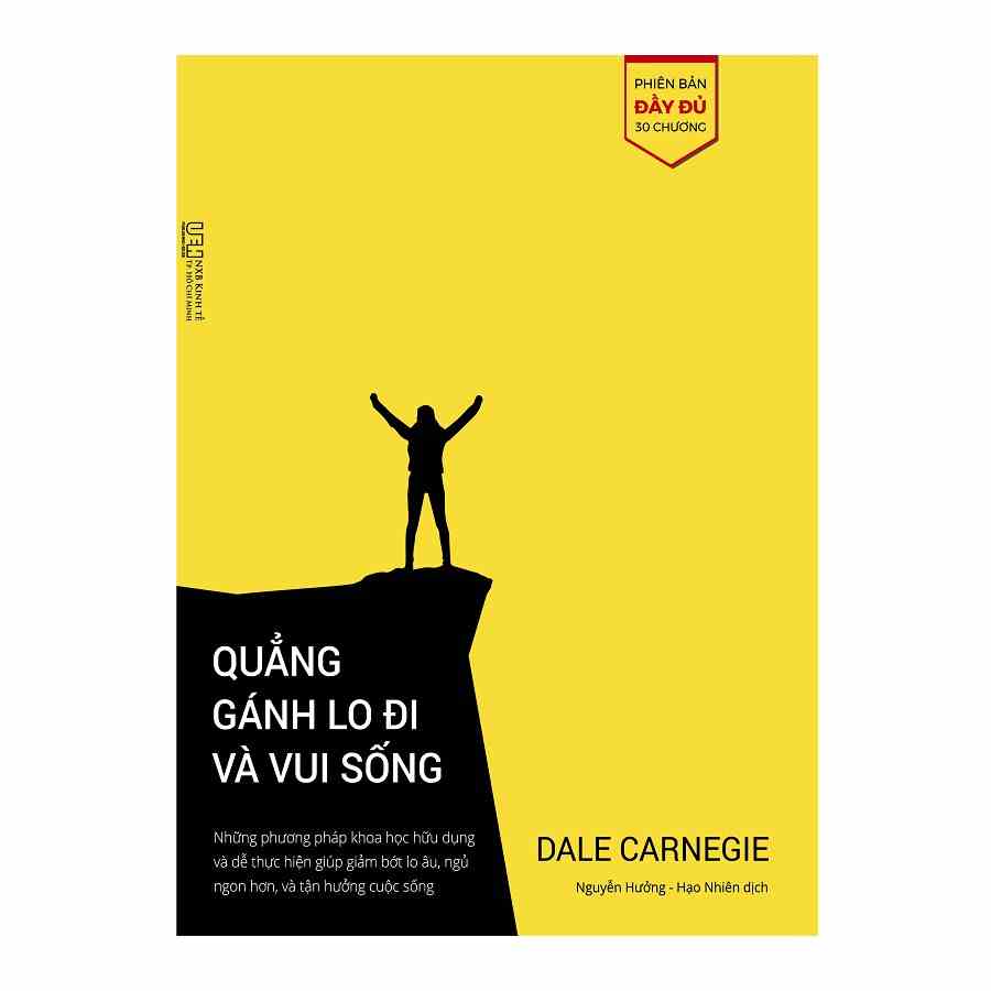 [Mã BMLTB200 giảm đến 100K đơn 499K] Sách Quẳng gánh lo đi và vui sống phiên bản bổ sung đầy đủ 30 chương