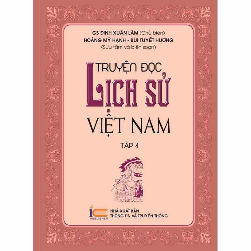 [Mã BMLTB200 giảm đến 100K đơn 499K] Sách Truyện đọc lịch sử tập 4