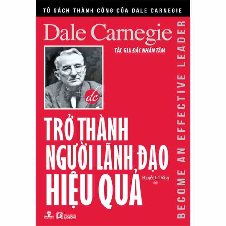 [Mã BMLTB35 giảm đến 35K đơn 99K] Sách Trở Thành Người Lãnh Đạo Hiệu Quả (Tái bản năm 2019)