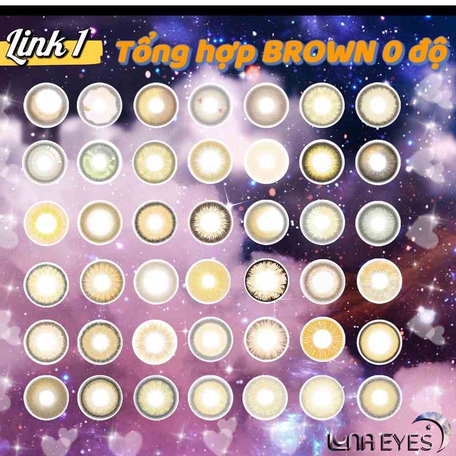 Kính áp tròng LUNA EYES màu Brown - Lens 0 độ