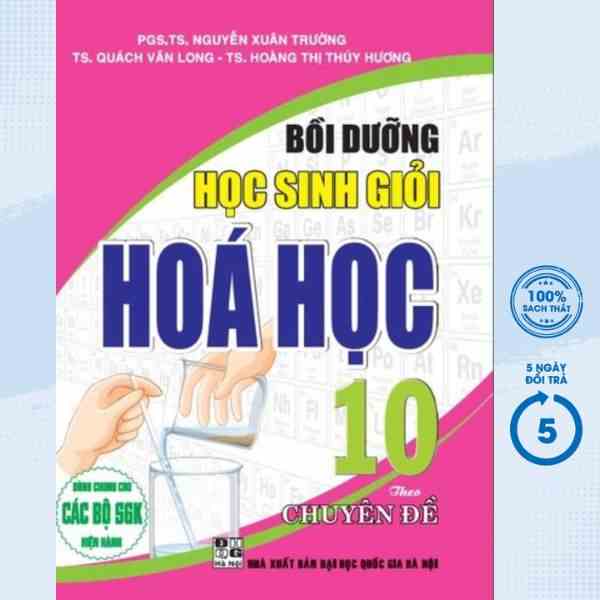 Sách - Bồi Dưỡng Học Sinh Giỏi Hóa Học 10 Theo Chuyên Đề (Biên Soạn Theo Chương Trình GDPT Mới) - HA