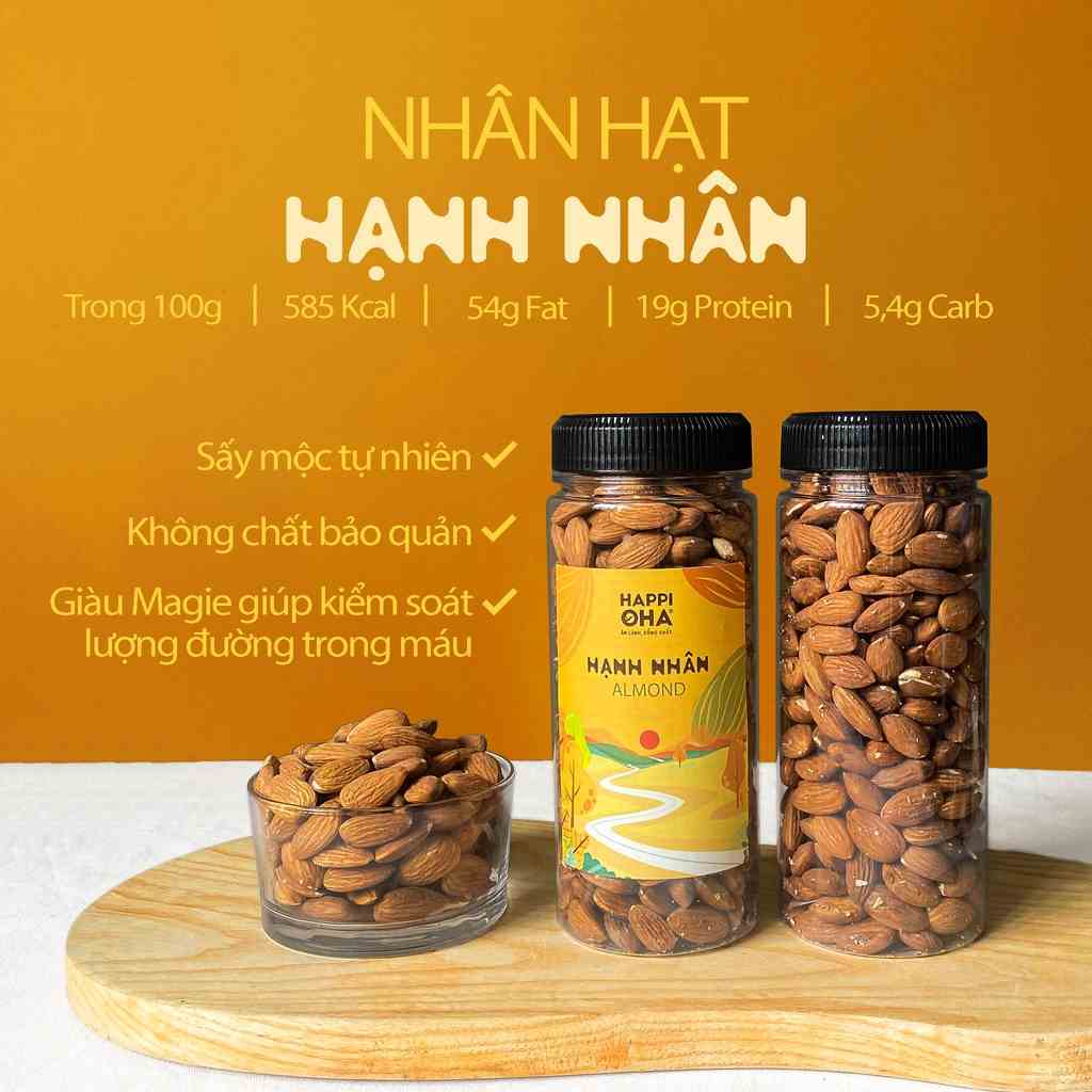 [Mã BMLTB35 giảm đến 35K đơn 99K] Hạt Hạnh Nhân HAPPI OHA Nhập Khẩu Mỹ Healthy Food Eatclean