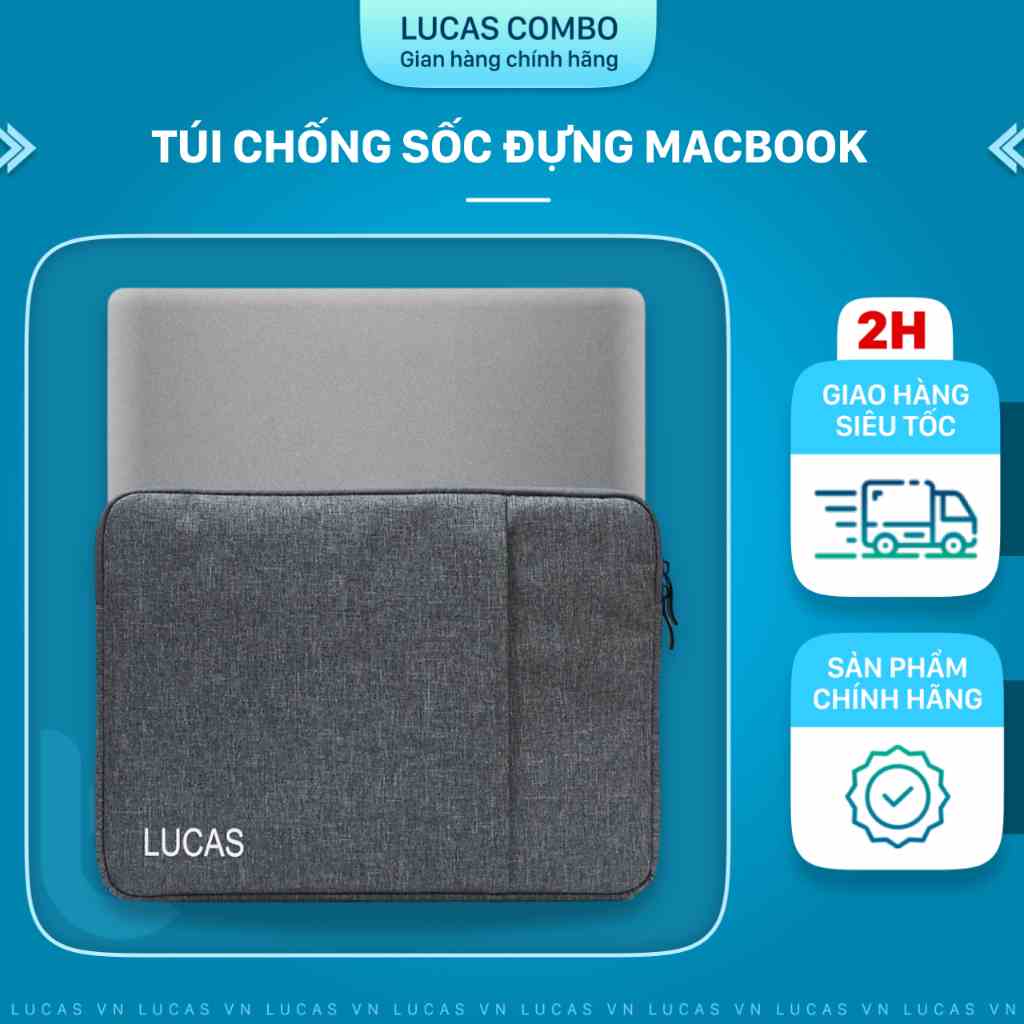 [Mã BMLTB35 giảm đến 35K đơn 99K] Túi Chống Sốc, Chống Nước Đựng Macbook, Laptop Lucas