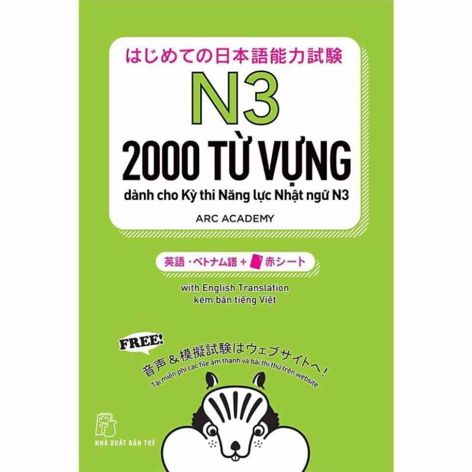 Sách tiếng Nhật - 2000 Từ Vựng Cần Thiết Cho Kỳ Thi Năng Lực Nhật Ngữ N3