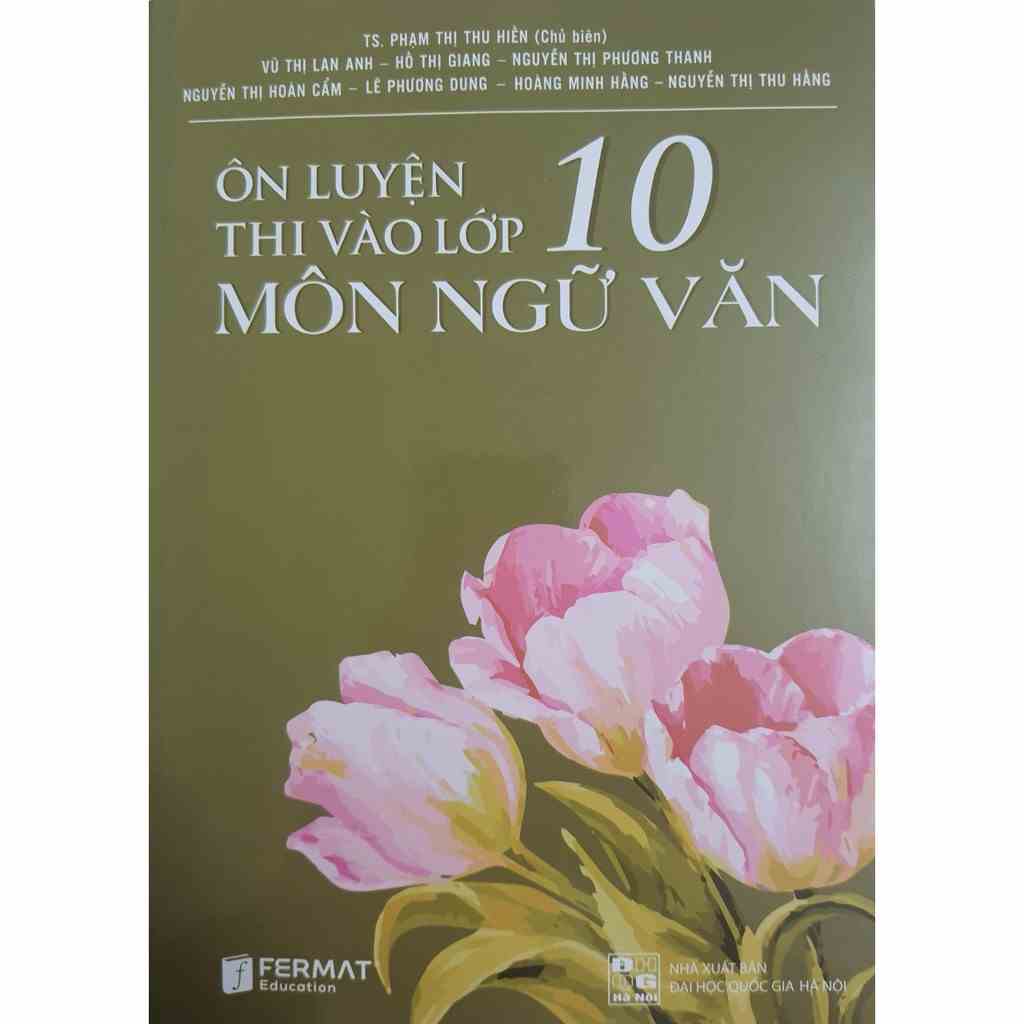 Sách - Ôn luyện thi vào lớp 10 môn Ngữ Văn