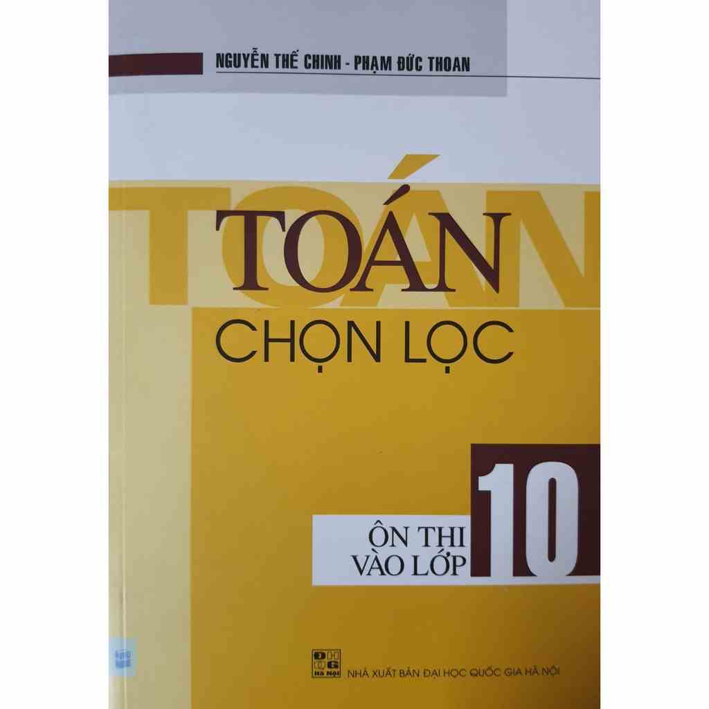 Sách - Toán chọn lọc ôn thi vào lớp 10