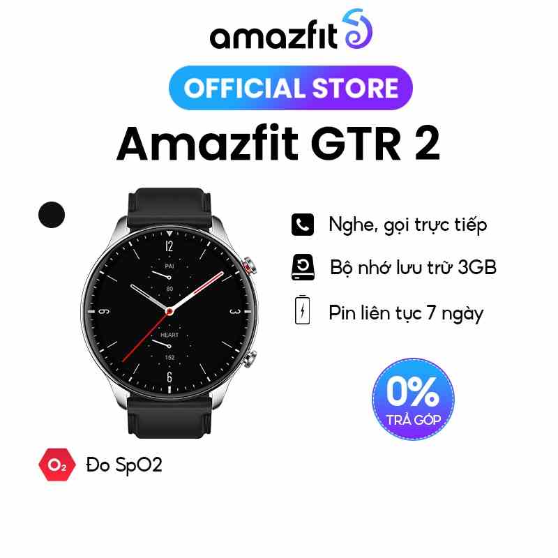 Đồng Hồ Thông Minh Amazfit GTR 2 - Có Tiếng Việt - Nghe Gọi Được - BH 12 Tháng 1 đổi 1