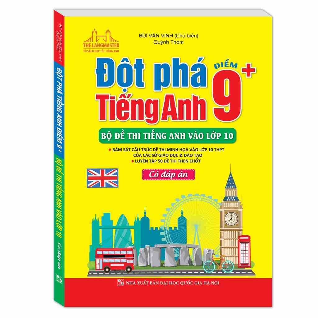 [Mã BMLT35 giảm đến 35K] Sách - Đột phá tiếng Anh điểm 9+, Bộ đề thi tiếng Anh vào lớp 10 - Có đáp án