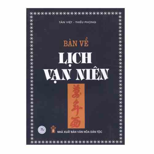 Sách - Bàn Về Lịch Vạn Niên