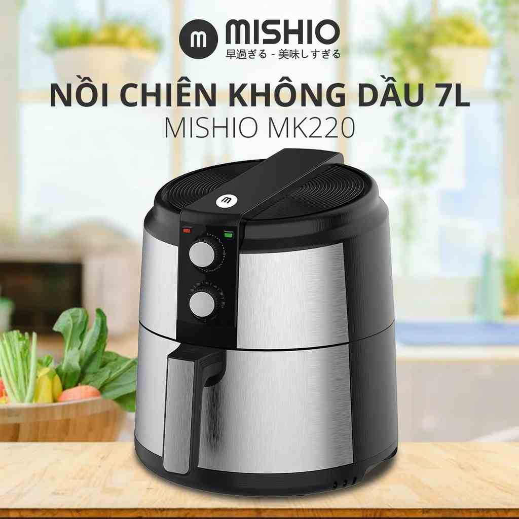 Nồi Chiên Không Dầu Mishio 7L (5L) hàng chính hãng bảo hành 24 tháng