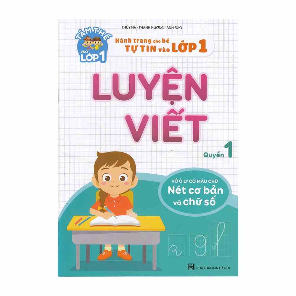 Sách Hành Trang Cho Bé Tự Tin Vào Lớp 1 - Luyện Viết (Quyển 1)