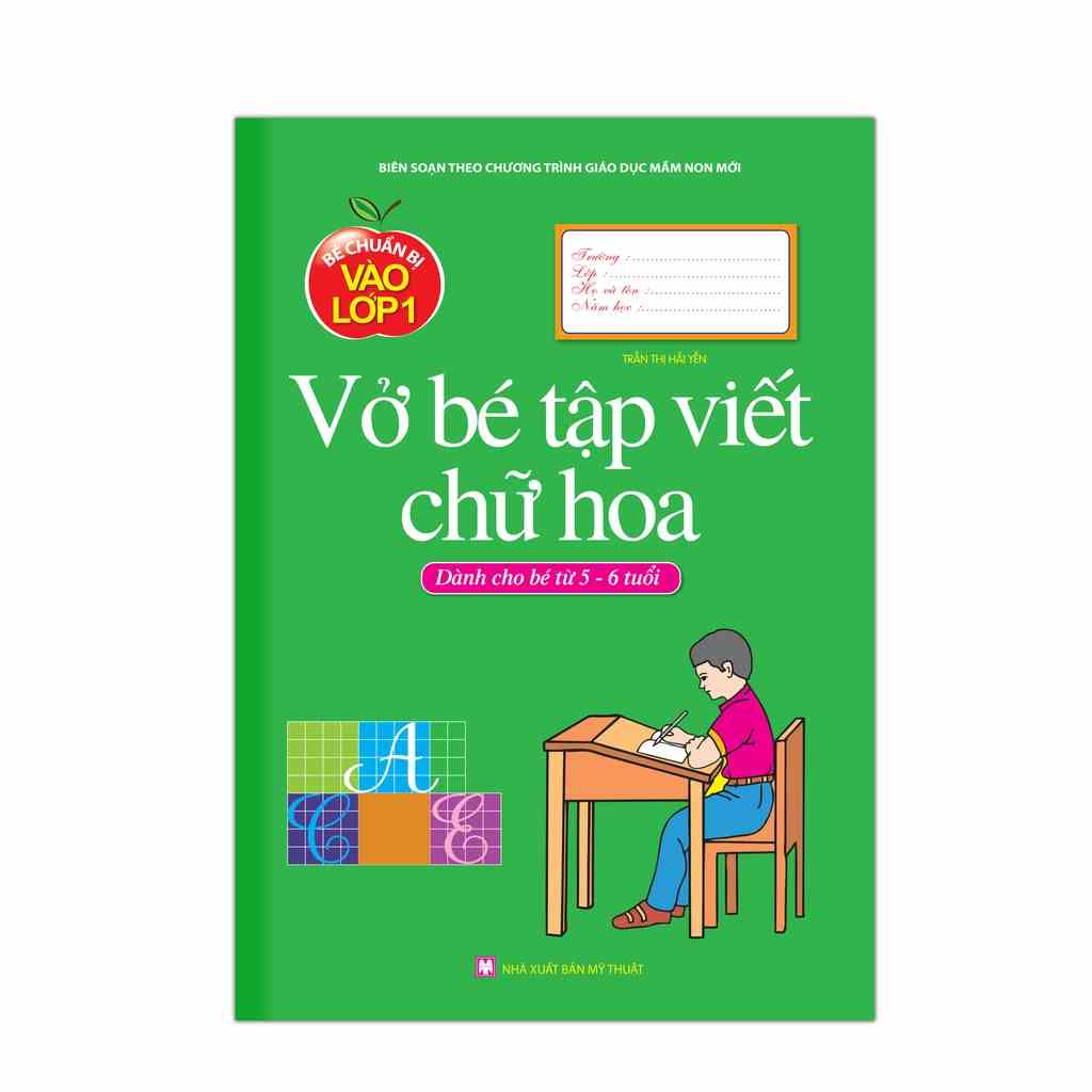 [Mã BMLTB35 giảm đến 35K đơn 99K] Sách - Bé chuẩn bị vào lớp 1 - Vở Bé tập viết chữ Hoa ( dành cho bé từ 5-6 tuổi )