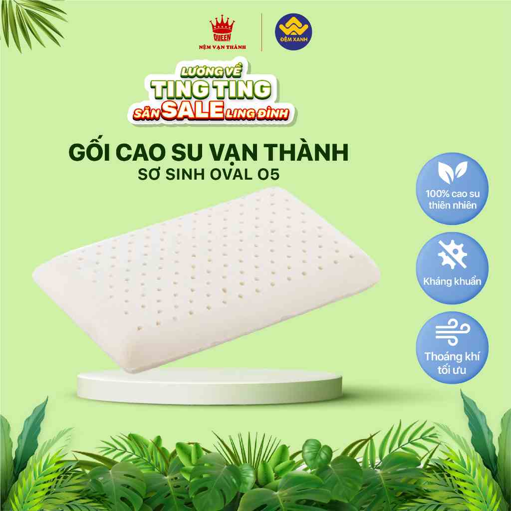 Gối cao su Vạn Thành Sơ Sinh Oval O5