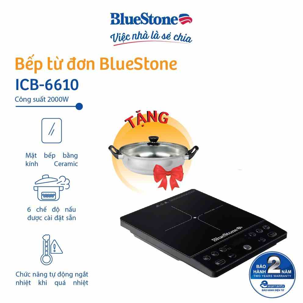 Bếp từ đơn BlueStone ICB-6610(2000W)- Tặng kèm nồi - Bảo hành 24 tháng