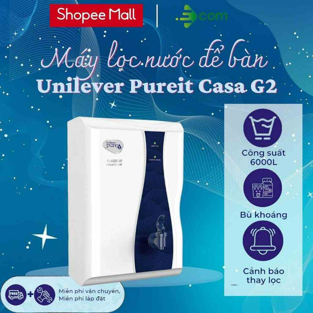 Máy lọc nước Unilever Pureit - Pureit Casa G2