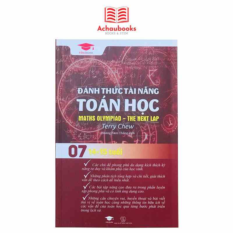 Sách - Đánh Thức Tài Năng Toán Học 07 - Toán lớp 8, lớp 9 (14 - 15 Tuổi)