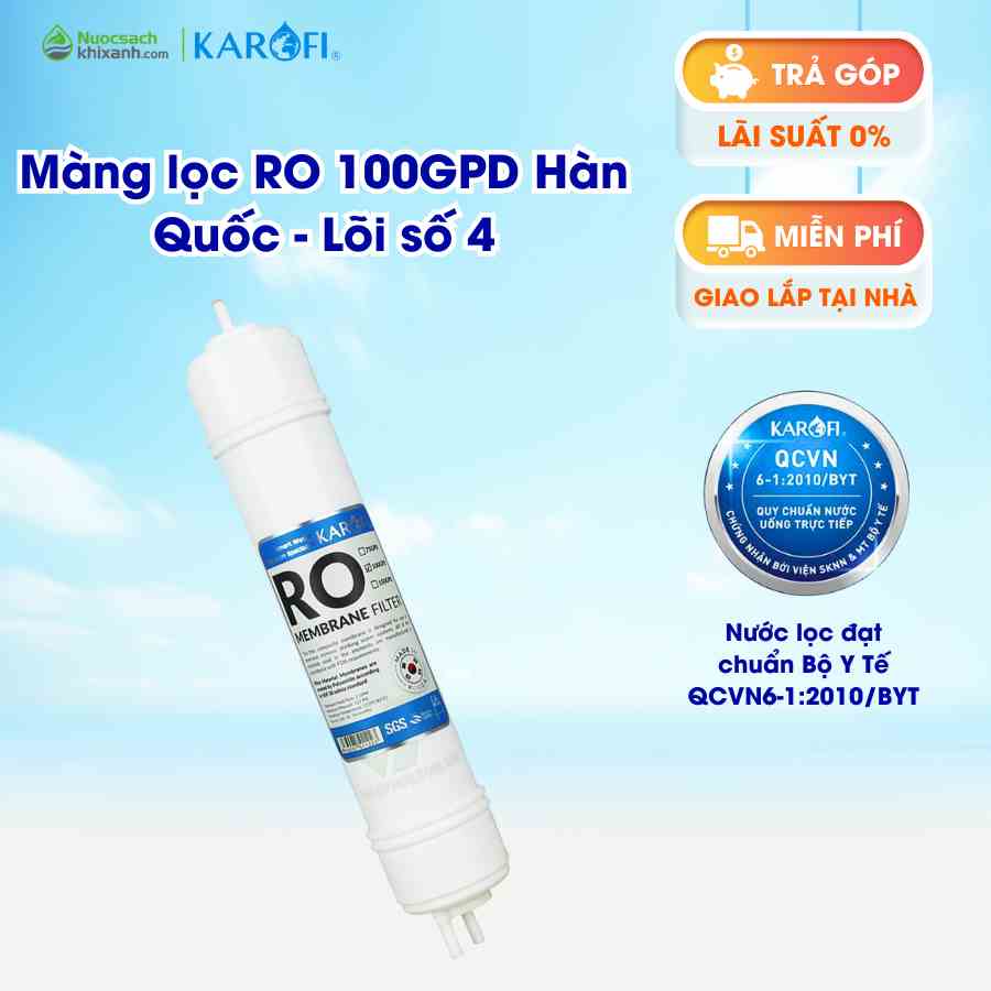 [Mã BMLTA35 giảm đến 35K đơn 99K] Màng Lọc RO Hàn KAROFI Lọc Sạch 99% Chất Độc Hại Trong Nước