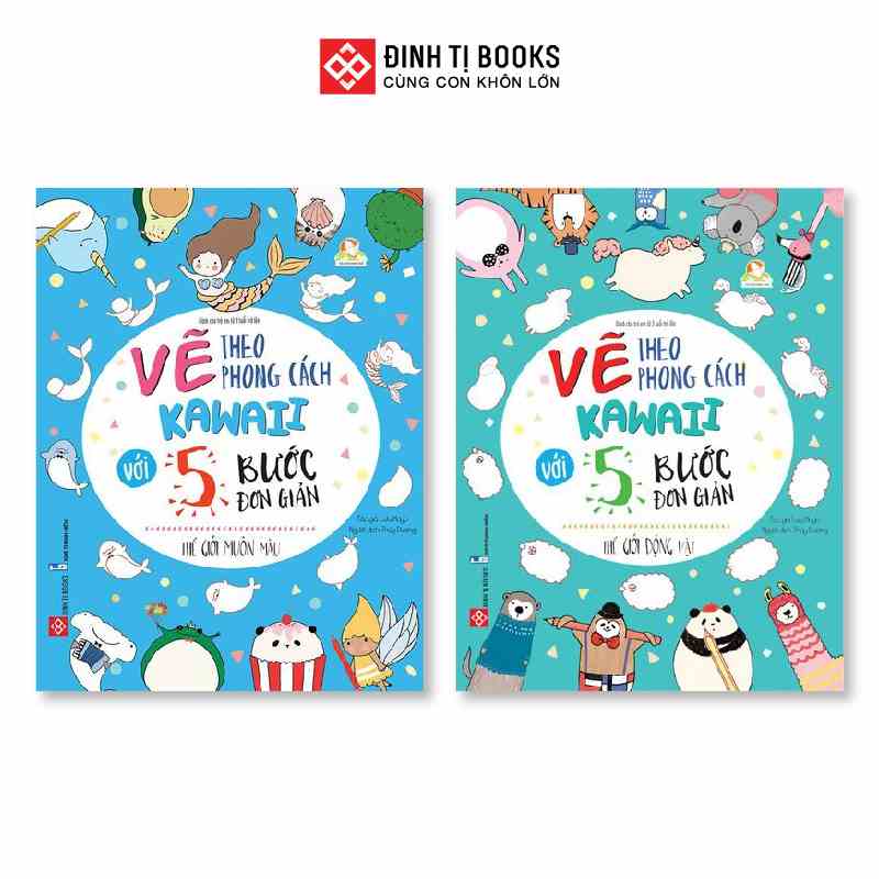 Sách - Vẽ theo phong cách Kawaii với 5 bước đơn giản - Thế giới động vật và Thế giới muôn màu - Đinh Tị Books