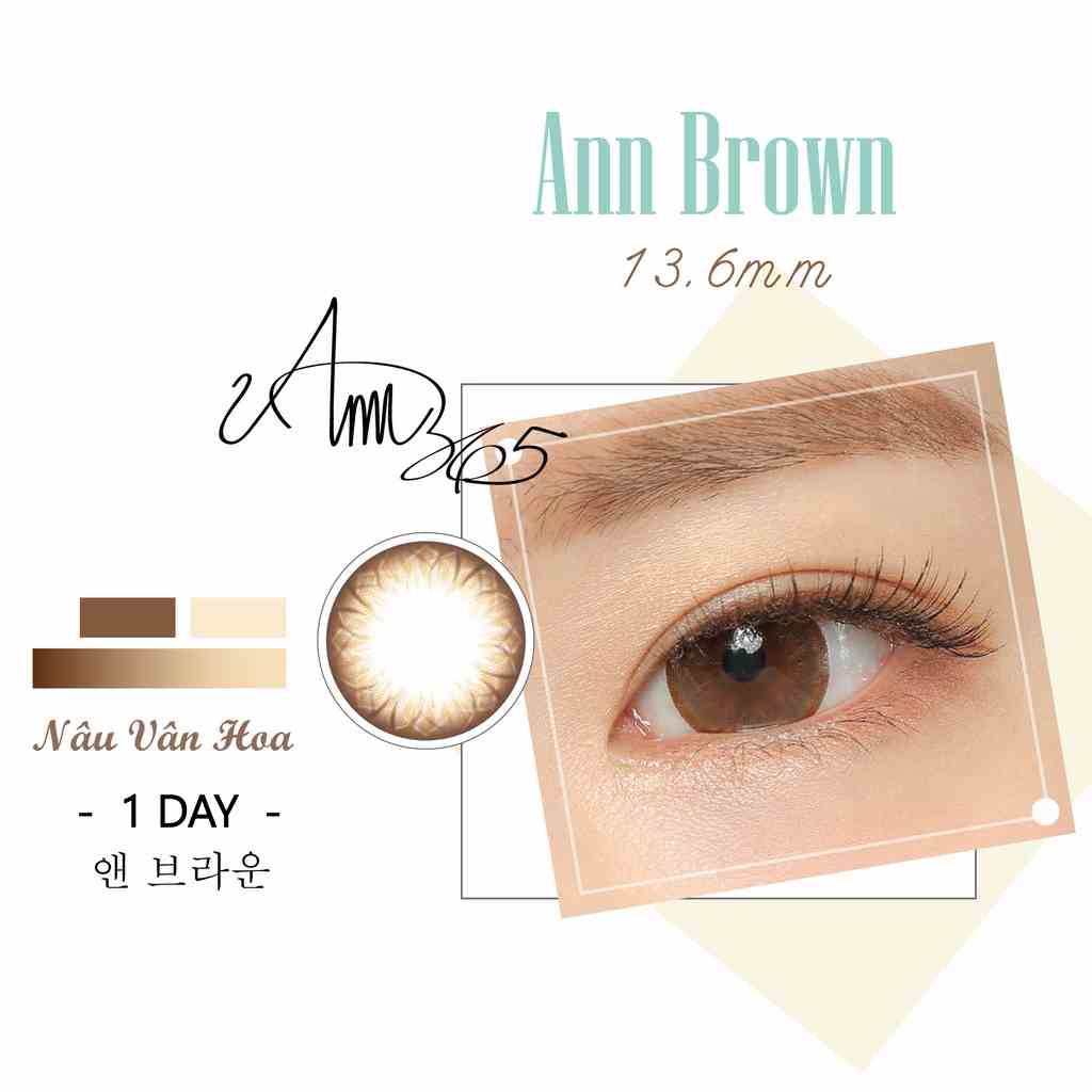 [Mã BMLTA35 giảm đến 35K đơn 99K] Áp Tròng Cận Ann365 Dùng 1 Ngày Ann Brown Màu Nâu Vân Hoa 1 chiếc | Lens Hàn Quốc