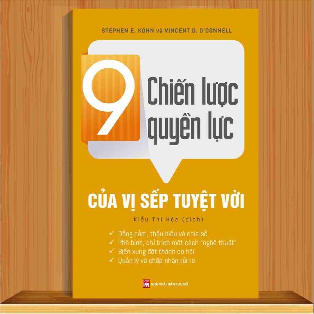 [Mã BMLTB35 giảm đến 35K đơn 99K] Sách - 9 Chiến Lược Quyền Lực Của Vị Sếp Tuyệt Vời