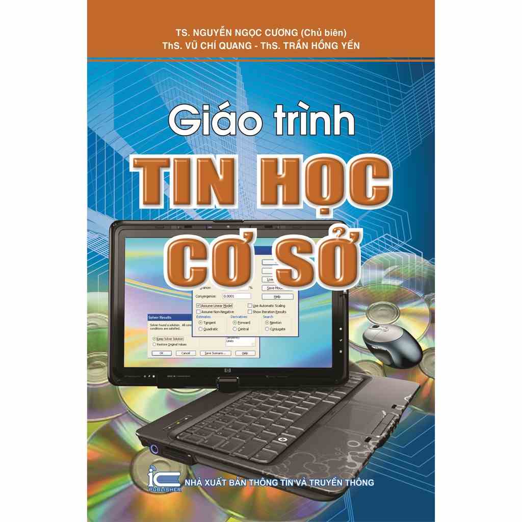 [Mã BMLTB200 giảm đến 100K đơn 499K] Sách Giáo trình tin học cơ sở