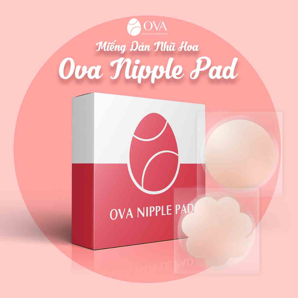 2 hộp miếng dán ngực nipple pads Ova Silicone che nhũ hoa, miếng lót dán đầu ti màu da tàng hình mềm mại tái sử dụng