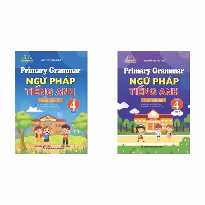 Sách Combo - Primary Grammar Ngữ Pháp Tiếng Anh Theo Chủ Đề Lớp 4 (2 tập)