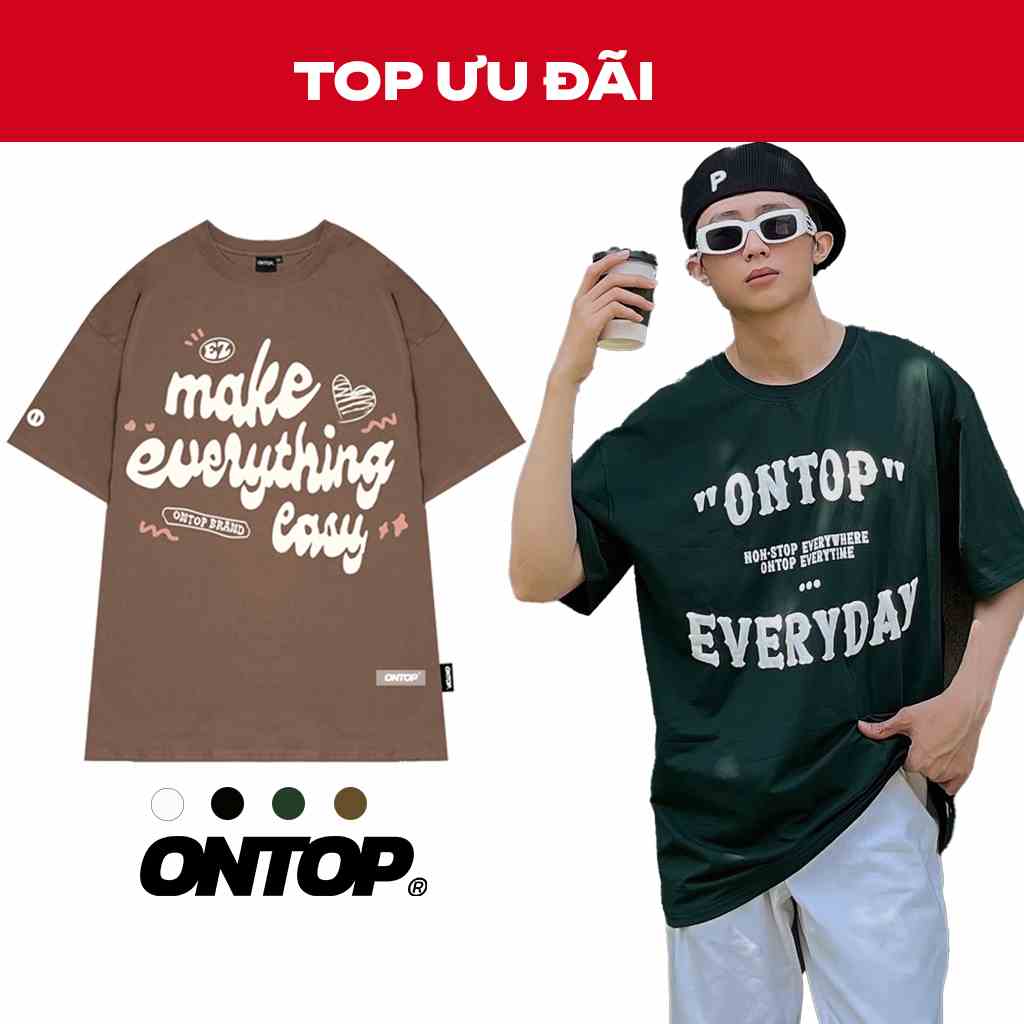 Áo thun tay lỡ nam nữ form rộng basic in nổi nhiều màu local brand ONTOP