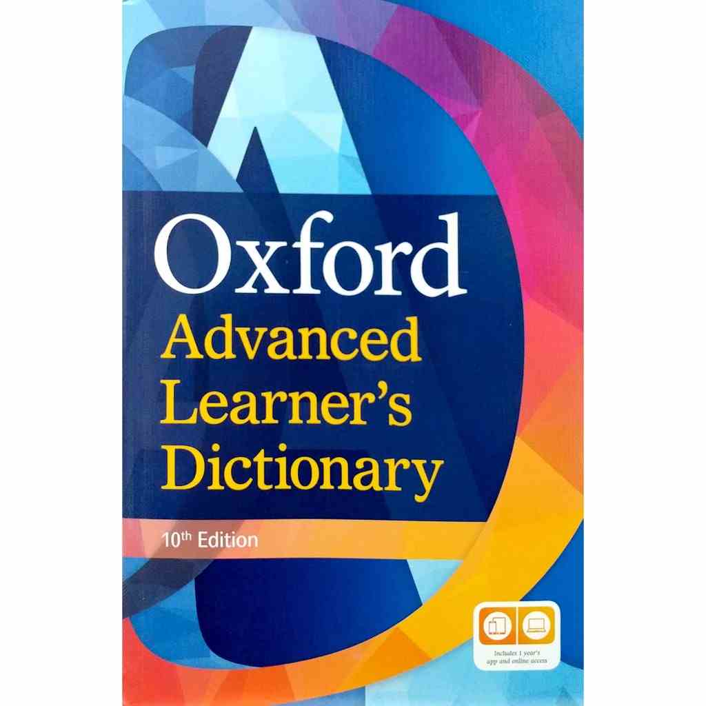 Từ điển Tiếng Anh: Oxford Advanced Learners Dictionary 10th Edition